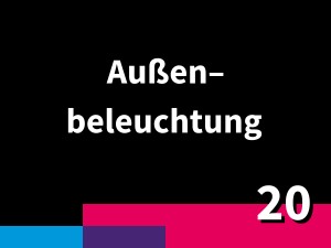 Außenbeleuchtung 2020